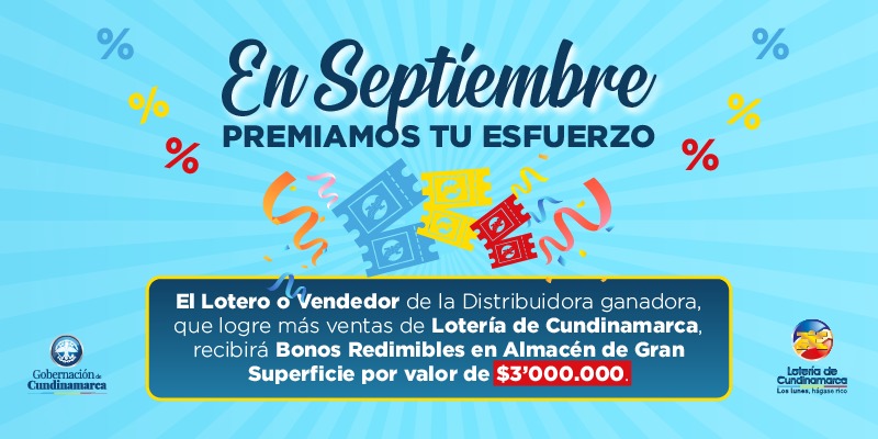 ¡Vender lotería en septiembre, sí paga!


