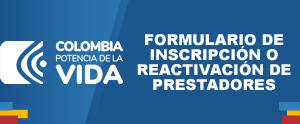 Imagen: Formulario de Inscripción o Reactivación de Prestadores